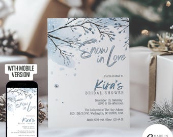May include: A blue and white winter-themed bridal shower invitation with the text "Snow in Love" and "Kira's Bridal Shower". The invitation includes the date, time, and location of the event.