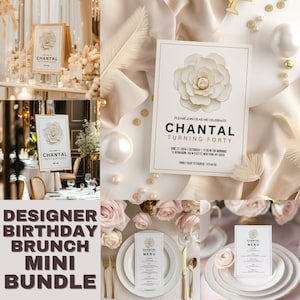 Designer Golden Birthday Dinner Party Template Mini Bundle, High End Luxury Invitation, Welcome Sign and Menu Card for Brunch, CHANTAL BG