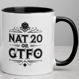Tazza in ceramica Nat 20 o GTFO - Divertente tazza da caffè D&D per giocatori di giochi di ruolo da tavolo, idea regalo per dadi fantasy