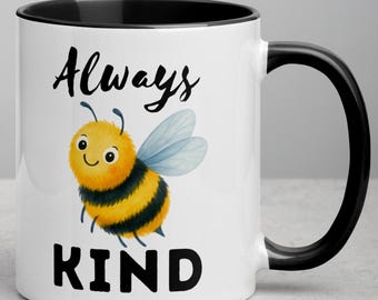 Watercolor Bee Coffee Mug – Always Bee Kind, Teacher Gift