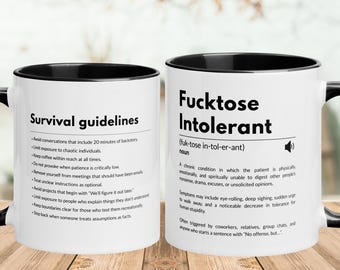 Fucktose Intolerant Mug – Funny Definition Cup – Office Humor – Two-Sided Sarcastic Coffee Mug