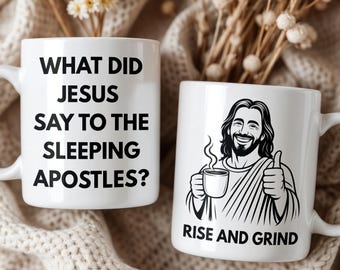 Funny Christian Coffee Mug | Rise and Grind Humor Gift