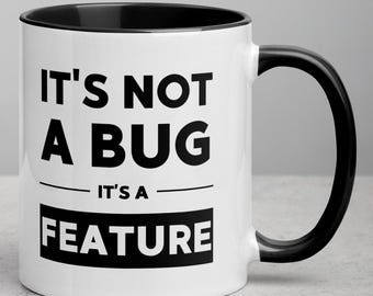 Caneca engraçada de programador: "Não é um bug, é um recurso" - Geek Coder Gift