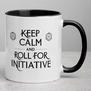 DND Mug: Keep Calm and Roll Initiative - RPG Gamer Coffee Cup