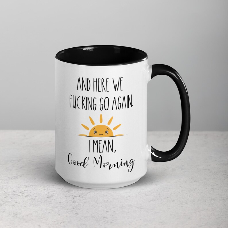 Tazza da caffè divertente per il buongiorno: regalo sarcastico per colleghi immagine 7