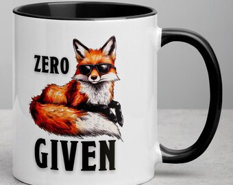 Funny Fox Mug – Zero Given, Sarcastic Animal Coffee Cup