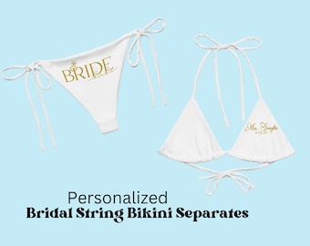 Personalized Bride Name String Bikini Top or Bikini Bottom,Gift for Bride, Honeymoon Bikini Seperates, String Bikini,