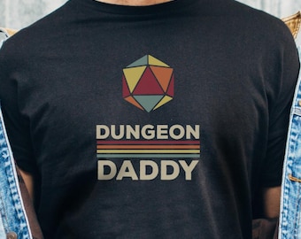 Dungeon Daddy Shirt Funny DnD Shirt Dungeon Master Gift Dungeons and Dragons Shirt DM Shirt RPG Nerd Gift for Boyfriend DnD DM Gifts