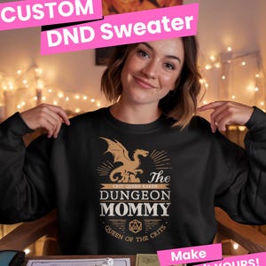 Personalized Dungeon Master Gift Sweatshirt Custom DnD Clothing RPG Dragon D20 Fantasy Roleplay Epic Dungeon Mommy Present