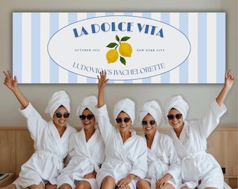 La Dolce Vita – Banner per addio al nubilato / Modello Canva modificabile / Banner stampabile fai da te / Download immediato