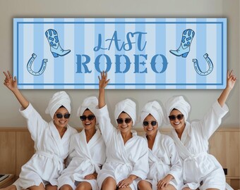 Blue Last Rodeo – Banner per addio al nubilato / Modello Canva modificabile / Banner stampabile fai da te / Download immediato