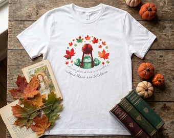 Anne of Green Gables Tee: Cozy Fall Leaves Shirt