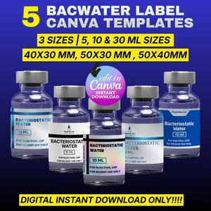Puede incluir: Imagen digital con cinco viales de agua bacteriostática, cada uno de 10 ml. El texto dice: "BACWATER LABEL CANVA TEMPLATES" y "3 SIZES | 5, 10 & 30 ML SIZES". Las etiquetas también indican "For Injection, USP".