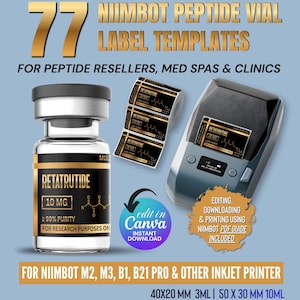 May include: A digital collection of 77 Niimbot peptide vial label templates featuring a clear glass vial with a black label, a roll of printed labels, and a label printer. Text includes Retatrutide 10 mg, 99% purity, and for research purposes only.