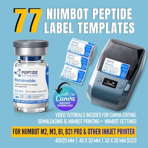 Könnte beinhalten: Ein digitales Produkt mit 77 Niimbot Peptid-Etikettenvorlagen für Retatrutide. Enthält ein Glasfläschchen mit weißem Etikett, eine Rolle bedruckter Etiketten und einen Niimbot-Etikettendrucker. Text: '77 NIIMBOT PEPTIDE LABEL TEMPLATES' und 'edit in Canva'.