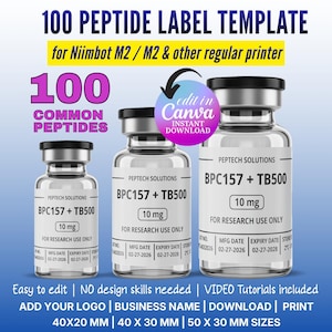 May include: A product image featuring three glass vials with black caps, labeled "BPC157 + TB500" and "10 mg." The text reads "100 Peptide Label Template" and "Edit in Canva." The labels are for research use only. Sizes are 40x20 mm, 40x30 mm, and 50x30 mm.