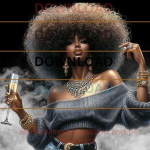 May include: An illustration of a woman with a large afro, wearing a gray off-the-shoulder sweater, and jewelry. She holds a champagne flute. The image has the word "DOWNLOAD" overlaid on it.