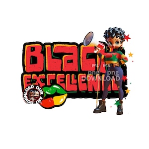 Black Excellence Afro artful Black Betty Boop Black History Month sublimation dtf png Womanly black woman png black girl magical black art 1
