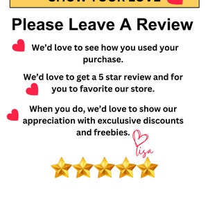 Op de afbeelding: Een witte afbeelding met de tekst "SHOW YOUR LOVE" in een gele rechthoek en "Please Leave A Review" in vette zwarte letters. Bevat rode hartpictogrammen en gouden sterpictogrammen.
