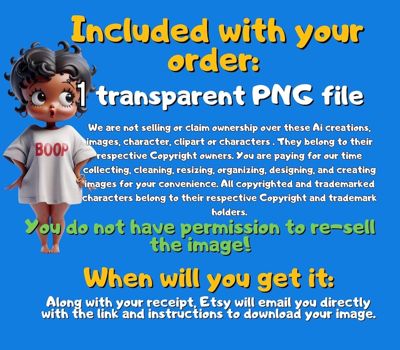 May include: A digital image featuring a cartoon character in a white shirt with "BOOP" in red. Text on a blue background reads "Included with your order: 1 transparent PNG file."