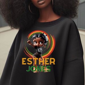 I am Black History shirt Black History Month png Esther Jones, sublimation designer png dtf designs, Blackhistory shirt Black Girl Magic
