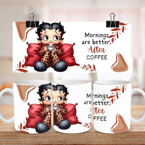 Betty Boop Mug Wrap,  15oz, 11oz, sublimation mug wrap, designer png wrap, mugwrap, Mug Affirmation, Coffee Lover Png, mental health cup
