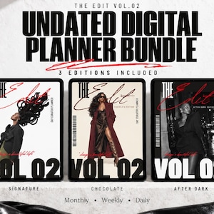 May include: A digital planner bundle titled The Edit Vol. 02 featuring three distinct editions: Signature, Chocolate, and After Dark. Each tablet display shows a unique cover design with bold typography, fashion photography, and monthly, weekly, and daily layouts.