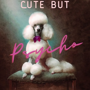 Adesivo de cachorro, fofo, mas psicopata, mercadoria de poodle, adesivo sarcástico, estética clássica