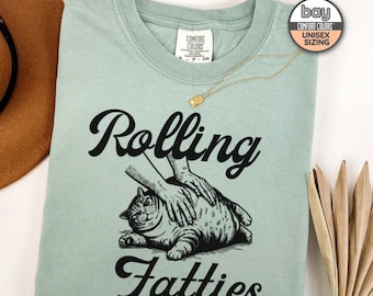 Rolling Fatties Shirt, Funny Cat Meme Shirt