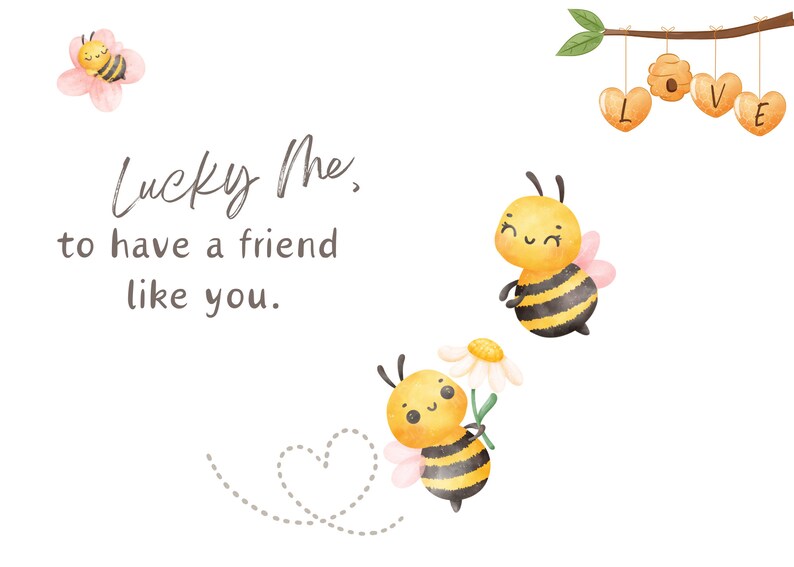 Puede incluir: Una tarjeta de felicitaci&oacute;n con una ilustraci&oacute;n de acuarela de dos abejas lindas y el texto "Lucky Me, to have a friend like you."