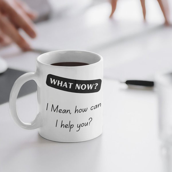 "Lustige Empfangsdame Tasse & Untersetzer Set, ""Was nun? Ich meine, wie kann ich Ihnen helfen?"" Helpdesk Tech Support Office Kaffeetasse Geschenk