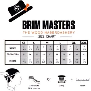 May include: A size chart for hats, showing measurements in US sizes, centimeters, and inches. The chart includes sizes XS, S, M, L, XL, and XXL. The chart is titled "Brim Masters The Wood Haberdashery Size Chart".