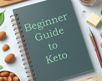 Keto Diet Beginner's Guide Ketogenic Diet ebook e-book
