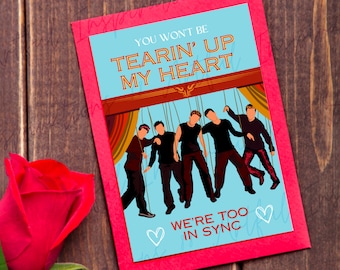 Tearin Up My Heart Biglietto di San Valentino stampabile, Anche IN SYNC, Cultura pop della Boy Band, Biglietto d'occasione per giochi di parole d'amore, Per qualcuno di speciale, Stampa domestica