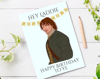 Jamie Fraser Birthday Card Printable, Laddie Outlander Greetings For Him, Pop Culture Man Crush Shows, Birthday Meme Card Digital Download
