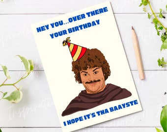 Nacho Libre Birthday Card Printable, Pop Culture Birthday Cards, Funny Meme Quote, 2000s Movie Art Print, Greeting Cards for Him Her