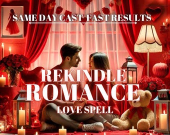 Rekindle Romance Spell – Ignite Passion, Restore Love, and Deepen Your Connection