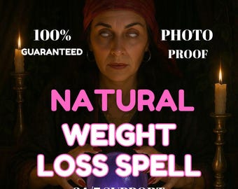 Strong Magic of NATURAL WEIGHT LOSS for Getting the Body, Beauty, And Fitness You Want