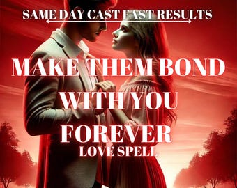 Love Bond Spell  Strengthen the Emotional Connection and Deepen the Commitment Between You and Your Partner