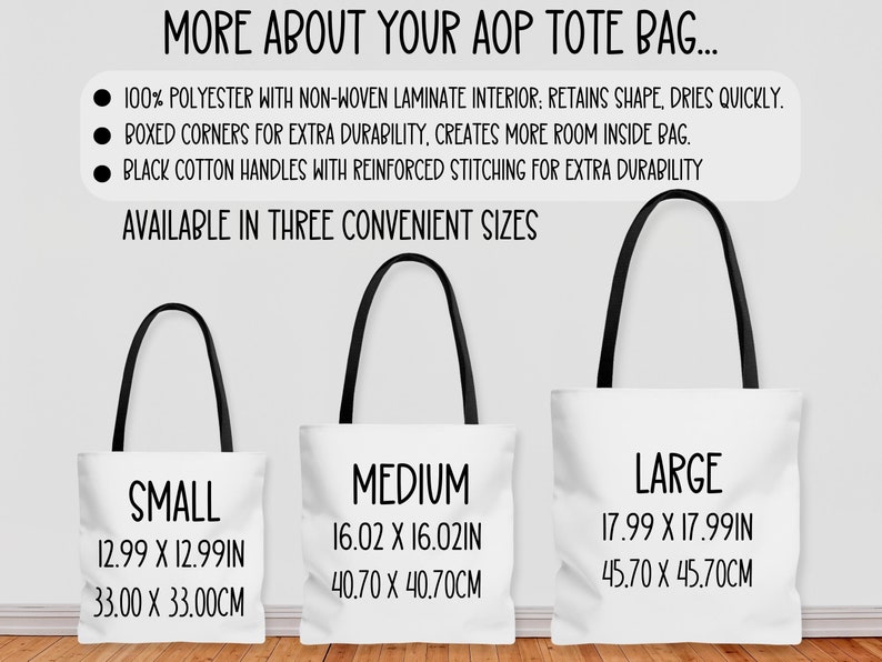 May include: White tote bags in three sizes: small (12.99 x 12.99 inches), medium (16.02 x 16.02 inches), and large (17.99 x 17.99 inches). Each bag has black handles. The bags are made of 100% polyester with a non-woven laminate interior.