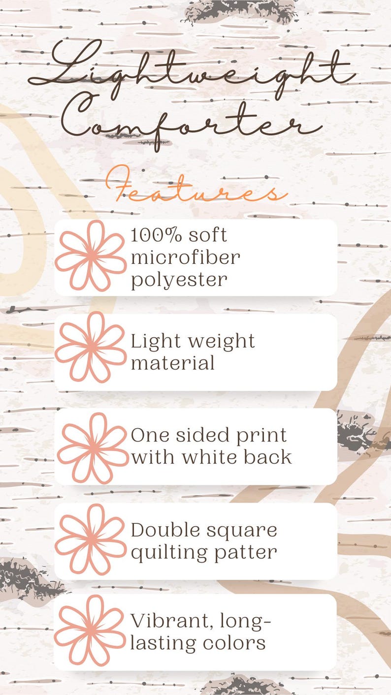 May include: A graphic illustration of a lightweight comforter with five features listed: 100% soft microfiber polyester, light weight material, one sided print with white back, double square quilting pattern, and vibrant, long-lasting colors.