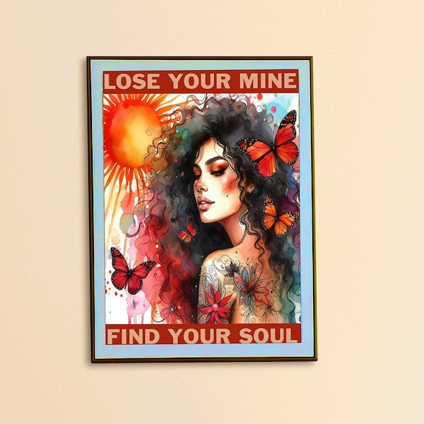 Lose Your Mind Find Your Soul Vintage Poster nature decor, hippie boho decor nature print, positive affirmation boho print earthy wall decor