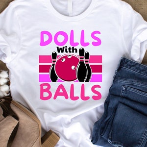 Bowling Svg Png, Dolls With Balls Svg, Funny Bowling Lovers Gifts Svg Cut File Cricut Sublimation Design