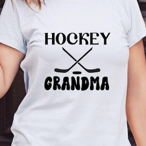 Hockey Grandma svg png , Hockey Grandmother Sweatshirt svg, Hockey Nana Hoodie, Gigi Yaya Hockey Gift, Grandmother Gift