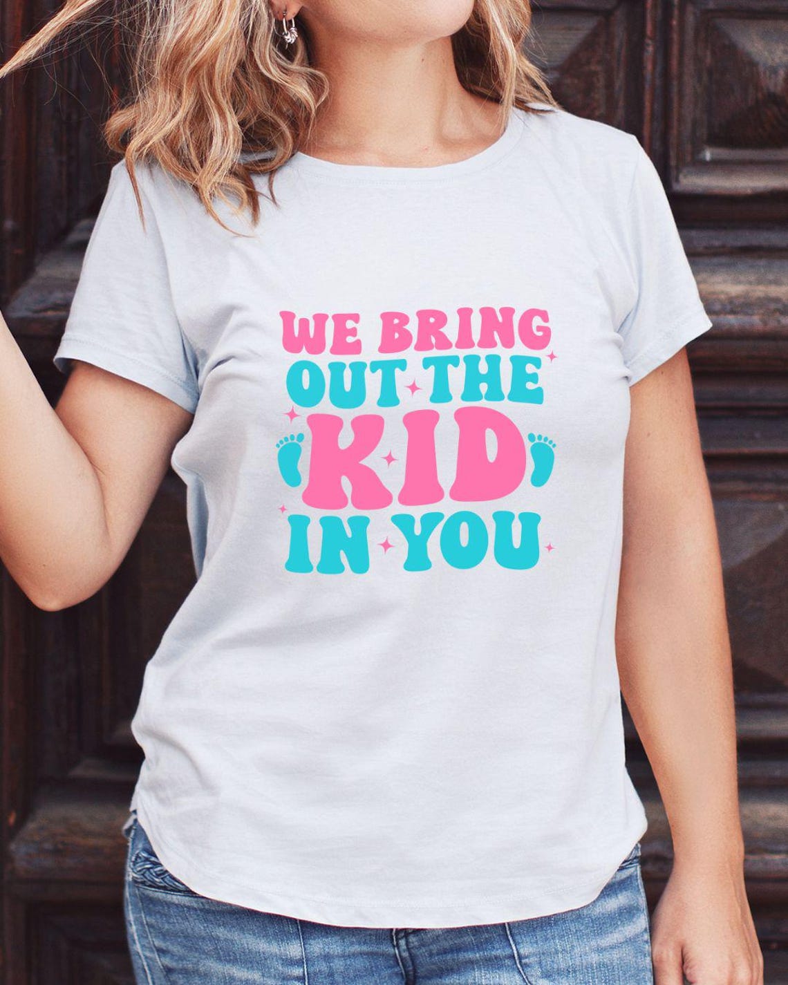 We Bring Out the Kid in You Svg Png, Nurse SVG, Baby Nurse Svg, Labor ...
