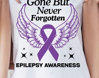 Conciencia sobre la epilepsia (Svg, Png), Ido pero nunca olvidado (Svg), Png imprimible, Diseños de epilepsia (Svg), Cinta morada (Svg) Archivo de corte de Cricut para sublimación