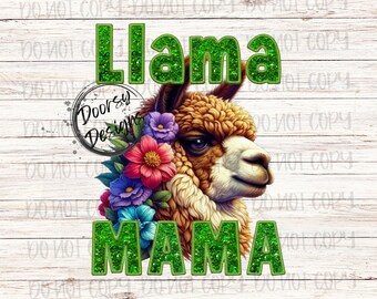 Lama MAMA PNG digital nedladdning, Faux broderi Llama MAMA png, Show Mom sublimering utskriftsfil png, Llama skjorta design med blommor