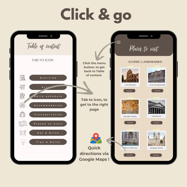 K&ouml;nnte beinhalten: Zwei Smartphones, die eine Reise-App-Oberfl&auml;che anzeigen. Eines zeigt ein Inhaltsverzeichnis mit Symbolen, das andere hebt ber&uuml;hmte Wahrzeichen hervor. Pfeile zeigen die Navigation an, mit dem Text "Click & go" und "Quick directions via Google Maps!"