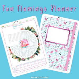 May include: Two white planners with pink accents and flamingo designs on a light blue background. One planner features a habit tracker with a flamingo illustration. The other has a flamingo pattern and a blank white space. Text reads "Fun Flamingo Planner."