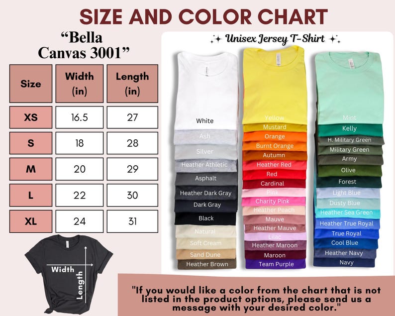 May include: Size and color chart for Bella Canvas 3001 unisex jersey t-shirts. The chart shows sizes XS to XL with corresponding width and length measurements in inches. The color chart displays a variety of colors, including white, black, red, blue, green, and more.